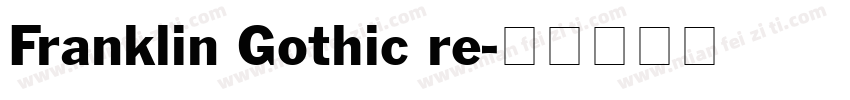 Franklin Gothic re字体转换